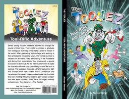 The Tooliez Tool-Rific Adventure 0615806260 Book Cover