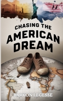 Chasing the American Dream B0DW3SMX9P Book Cover