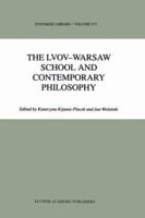 The Lvov-Warsaw School and Contemporary Philosophy (Synthese Library) 0792351053 Book Cover