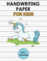 Handwriting Paper for kids: Handwriting Unicorn Notebook for kids 6x9 120 pages, Learn to write alphabets and improve writing skills with dotted journal for primary, preschool, school, kindergarten, P 1694305023 Book Cover