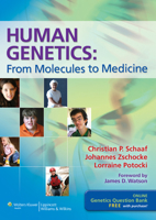 Human Genetics: From Molecules to Medicine 1608316718 Book Cover