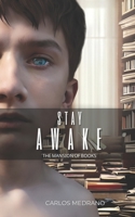 Stay Awake: The Mansion of Books B0BW267JG1 Book Cover