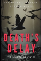 Death's Delay B0CHL96XN8 Book Cover