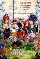 Il frutto proibito: il mistero del sator (Italian Edition) 1326436872 Book Cover
