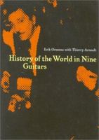 Histoire du monde en neuf guitares 1566490464 Book Cover