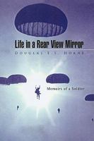 Life in a Rear View Mirror 1436305306 Book Cover