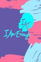 #iamenough 1723885126 Book Cover