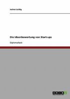 Die Ideenbewertung von Start-ups 3638809978 Book Cover