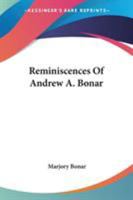 Reminiscences of Andrew A. Bonar 0548512523 Book Cover