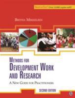 Methods for Development Work and Research : A New Guide for Practitioners 076193328X Book Cover