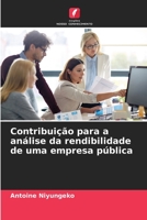 Contribuição para a análise da rendibilidade de uma empresa pública 620613735X Book Cover