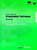 Examination Technique: University Foundation Study Course Book 1859649262 Book Cover