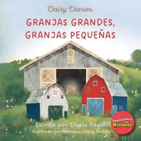 Granjas Grandes, Granjas Pequeñas (Dairy Diaries) 1968201017 Book Cover