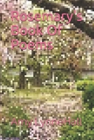 Rosemary's Book Of Poems 1700998358 Book Cover