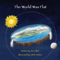 The World Was Flat 0998117404 Book Cover