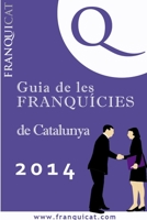 Guia de la franquícia de Catalunya 1291756140 Book Cover