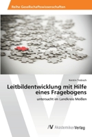 Leitbildentwicklung Mit Hilfe Eines Fragebogens 3639397126 Book Cover