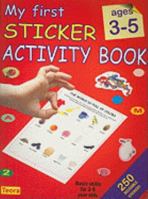 My First Sticker Activity Book: Basic Skills for 3-5 Year Olds [With Stickers] 1594961646 Book Cover