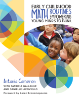 Early Childhood Math Routines: Empowering Young Minds to Think 1625311834 Book Cover