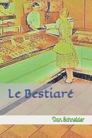 Le Bestiaré B09CTG93CY Book Cover