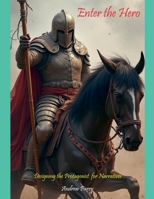 Enter the Hero B0DXRQT2Z2 Book Cover