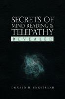 Secrets of Mind Reading & Telepathy Revealed 1441539697 Book Cover