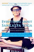 Everything about Sankalpa Yoga - The Big Book on Classical Yoga, Deep Relaxation & Meditation for Chair: Unique series of chair yoga that can transform your life here and now! (Great Yoga Books) 919891541X Book Cover