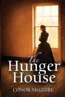 The Hunger House 1544614098 Book Cover