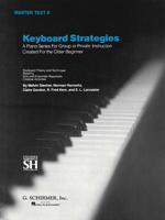 Keyboard Strategies: A Piano Series For Group or Private Instruction Created For the Older Beginner, Master Text II 0793553113 Book Cover
