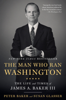 The Man Who Ran Washington 0385540558 Book Cover