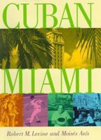 Cuban Miami 0813527805 Book Cover