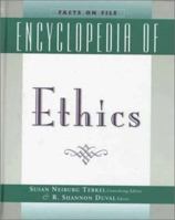 Encyclopedia of Ethics (Facts on File) 0816033110 Book Cover