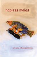 Hapless Males 1943209154 Book Cover