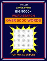 BIG 5000+ WORD SEARCH: OVER 5000 WORDS 1965403018 Book Cover