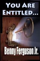 You Are Entitled 1735411701 Book Cover