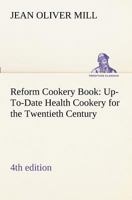 Reform Cookery Book 3849171795 Book Cover