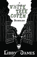 White Tree Coven II: Diabolism null Book Cover