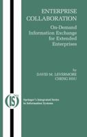 Enterprise Collaboration: On-Demand Information Exchange for Extended Enterprises 1441941789 Book Cover
