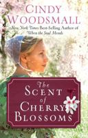The Scent of Cherry Blossoms 0307446557 Book Cover