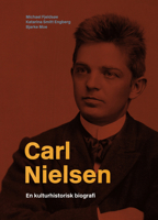 Carl Nielsen: A Cultural Biography 8775972840 Book Cover