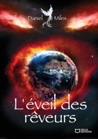 L'éveil des rêveurs (French Edition) 2384621653 Book Cover