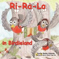 Ri-Ra-Lo in Birdieland 1452015430 Book Cover