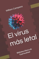 El virus más letal B0CJSXPYNW Book Cover