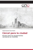Cárcel para la ciudad 6202120940 Book Cover