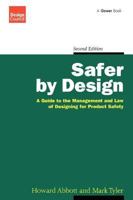 Safer by Design: A Guide to the Management and Law of Designing for Product Safety (Design Council) (Design Council) (Design Council) 0566077078 Book Cover