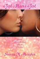 Girl Meets Girl 097992541X Book Cover