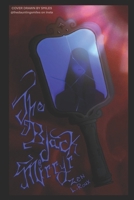The Black Mirryr: Book One B0GXHRWGQ6 Book Cover