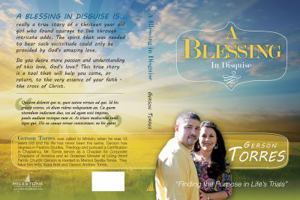 A Blessing in Disguise: Finding the Purpose in Life's Trials 0982839375 Book Cover