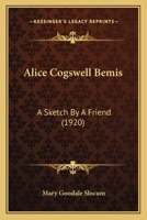 Alice Cogswell Bemis 1021451673 Book Cover