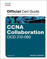 CCNA Collaboration CICD 210-060 Official Cert Guide 1587144433 Book Cover